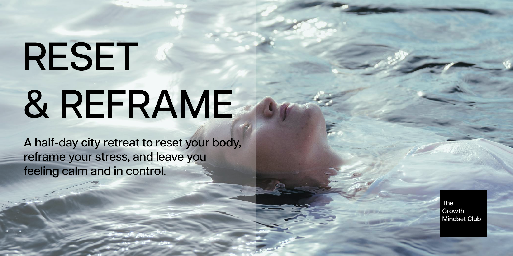 “Reset & Reframe” Mini Retreat in London